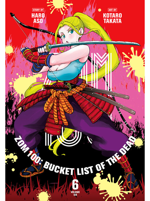 Title details for Zom 100: Bucket List of the Dead, Volume 6 by Haro Aso - Available